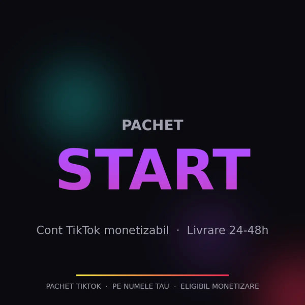 Pachet start TikTokMonetizat